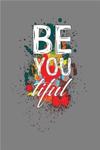 Be You Tiful