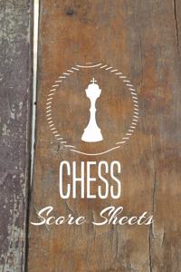 Chess Score Sheets