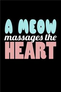 A Meow Massages The Heart