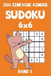 200 Einfache Kinder Sudoku 6x6 Band 1