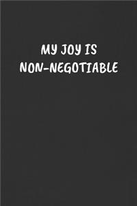 My Joy Is Non-Negotiable