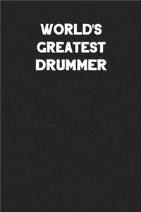 World's Greatest Drummer