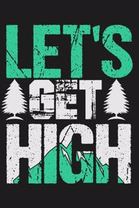 Let's Get High