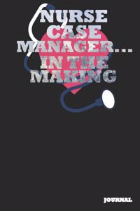 Nurse Case Manager Journal