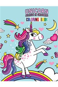 Unicorn Coloring Book Believe in Unicorns