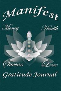 Manifest Gratitude Journal