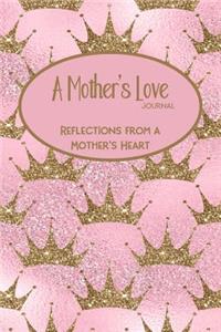 A Mother's Love Journal