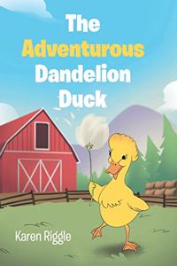Adventurous Dandelion Duck