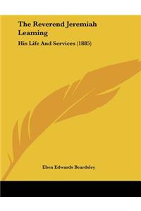 The Reverend Jeremiah Leaming