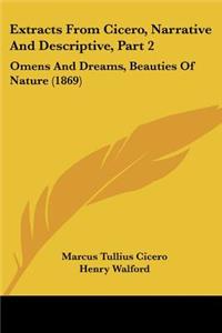 Extracts From Cicero, Narrative And Descriptive, Part 2