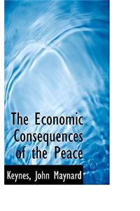 The Economic Consequences of the Peace