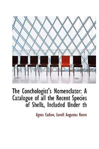 The Conchologist's Nomenclator