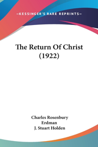 Return Of Christ (1922)