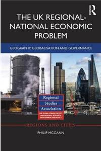 The UK Regional–National Economic Problem