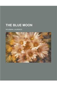 The Blue Moon