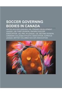 Soccer Governing Bodies in Canada