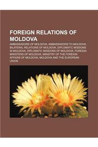 Foreign Relations of Moldova
