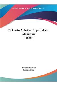 Defensio Abbatiae Imperialis S. Maximini (1638)
