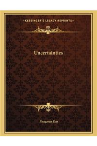 Uncertainties