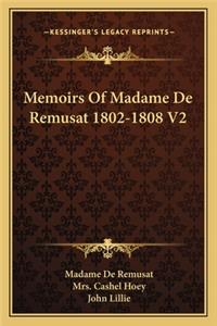 Memoirs of Madame de Remusat 1802-1808 V2