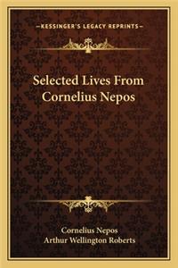 Selected Lives From Cornelius Nepos