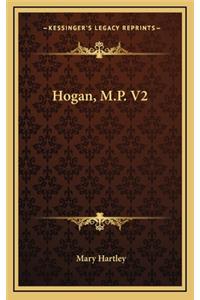 Hogan, M.P. V2