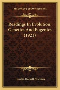 Readings in Evolution, Genetics and Eugenics (1921)