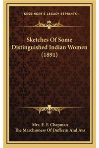 Sketches of Some Distinguished Indian Women (1891)