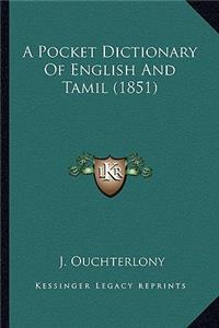 A Pocket Dictionary Of English And Tamil (1851)