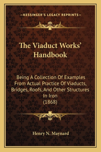 Viaduct Works' Handbook
