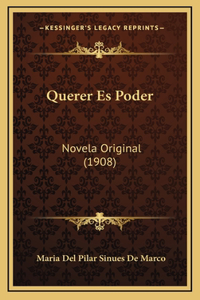 Querer Es Poder