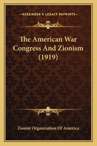 American War Congress And Zionism (1919)