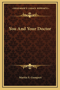 You And Your Doctor