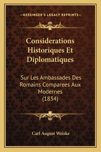 Considerations Historiques Et Diplomatiques