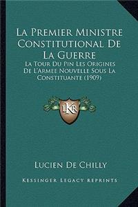 La Premier Ministre Constitutional De La Guerre