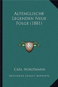 Altenglische Legenden Neue Folge (1881)