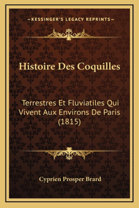 Histoire Des Coquilles