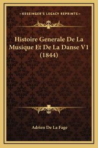 Histoire Generale de La Musique Et de La Danse V1 (1844)