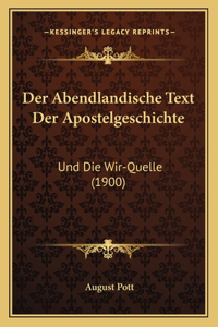 Abendlandische Text Der Apostelgeschichte