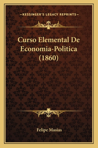 Curso Elemental De Economia-Politica (1860)