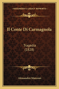 Il Conte Di Carmagnola