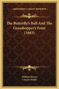 The Butterfly's Ball And The Grasshopper's Feast (1883)