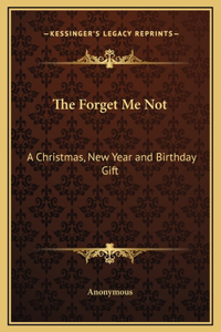 The Forget Me Not