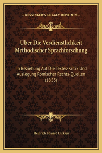 Uber Die Verdienstlichkeit Methodischer Sprachforschung