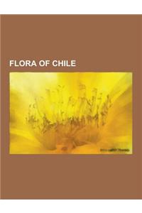Flora of Chile: Acrisione, Adesmia Microphylla, Adiantum Gertrudis, Aextoxicon, Aloysia Citrodora, Amsinckia Calycina, Annona Cherimol