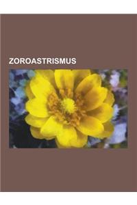 Zoroastrismus