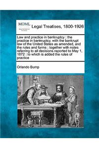 Law and practice in bankruptcy