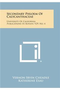 Secondary Phloem of Calycanthaceae