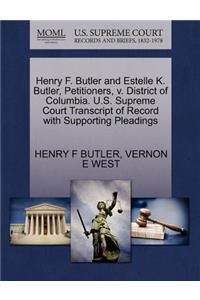 Henry F. Butler and Estelle K. Butler, Petitioners, V. District of Columbia. U.S. Supreme Court Transcript of Record with Supporting Pleadings