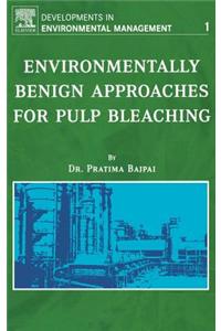 Environmentally Benign Approaches for Pulp Bleaching